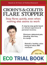 Crohn|s and Colitis the Flare Stopper(TM)System.: A Step-By-Step Guide Based on 30 Years of Medical Research and Clinical Experience