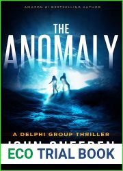 The Anomaly (Delphi Group #6)
