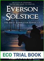 Everson Solstice: A Christian Western Novel (Matt Bannister Book 17)