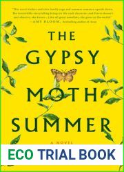 The Gypsy Moth Summer