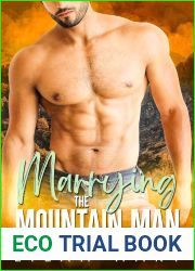 Marrying the Mountain Man (Bachelors of Blackbear Bluff, #2)