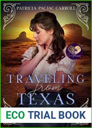 Traveling from Texas (The Pioneer Brides of Rattlesnake Ridge #5)