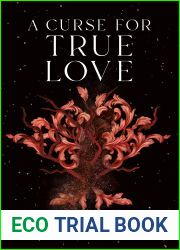 A Curse for True Love (Once Upon a Broken Heart, #3)