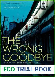 The Wrong Goodbye