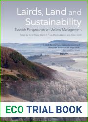 Lairds, Land and Sustainability: Scottish Perspectives on Upland Management