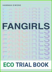 Fangirls: Scenes from Modern Music Culture