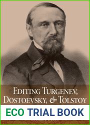 Editing Turgenev, Dostoevsky, and Tolstoy: Mikhail Katkov and the Great Russian Novel (NIU Series in Slavic, East European, and Eurasian Studies)
