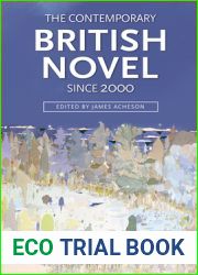 The Contemporary British Novel Since 2000