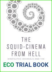 The Squid Cinema From Hell: Kinoteuthis Infernalis and the Emergence of Chthulumedia
