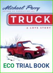 Truck: A Love Story