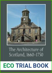 The Architecture of Scotland, 1660-1750