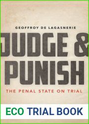 Judge and Punish: The Penal State on Trial