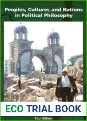 Peoples, Cultures and Nations in Political Philosophy (Not In A Series)