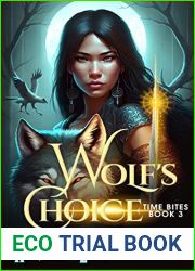 Wolf|s Choice (Time Bites #3)