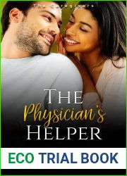 The Physician|s Helper (The Caregivers, #3)