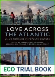 Love Across the Atlantic: Us-UK Romance in Popular Culture