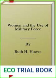 Women and the Use of Military Force