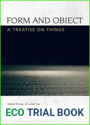 Form and Object: A Treatise on Things (Speculative Realism)