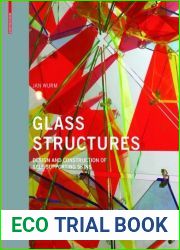 Glass Structures by Wurm, Jan (2007) Hardcover