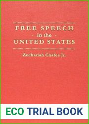 Free Speech in the United States, Second Edition.