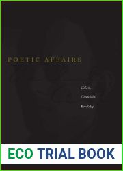 Poetic Affairs: Celan, Grunbein, Brodsky (Verbal Art: Studies in Poetics)