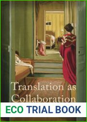 Translation as Collaboration