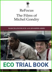 ReFocus: The Films of Michel Gondry (ReFocus: The International Directors Series)