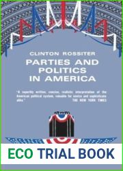 Parties and Politics in America