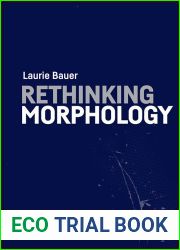Rethinking Morphology