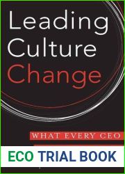 Leading Culture Change: What Every CEO Needs to Know