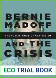 Bernie Madoff and the Crisis