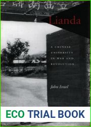 Lianda: A Chinese University in War and Revolution