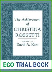 The Achievement of Christina Rossetti