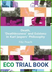Death, ‘Deathlessness| and Existenz in Karl Jaspers| Philosophy