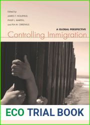 Controlling Immigration: A Global Perspective, Third Edition