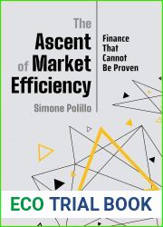 The Ascent of Market Efficiency: Finance That Cannot Be Proven