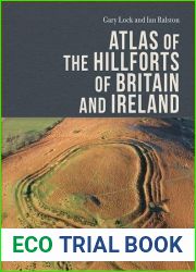 Atlas of the Hillforts of Britain and Ireland