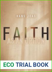Faith as an Option: Possible Futures for Christianity (Cultural Memory in the Present)