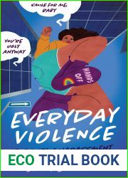 Everyday Violence: The Public Harassment of Women and LGBTQ People