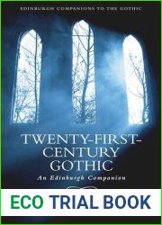 Twenty-First-Century Gothic