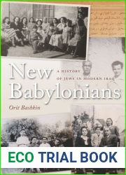 New Babylonians: A History of Jews in Modern Iraq