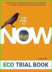 The End is Now