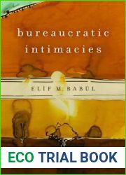 Bureaucratic Intimacies: Translating Human Rights in Turkey (Stanford Studies in Middle Eastern and Islamic Societies and Cultures)