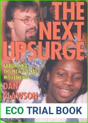 The Next Upsurge: Labor and the New Social Movements