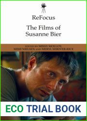 ReFocus: The Films of Susanne Bier (ReFocus: The International Directors Series)