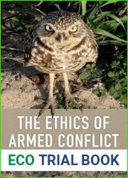 The Ethics of Armed Conflict: A Cosmopolitan Just War Theory