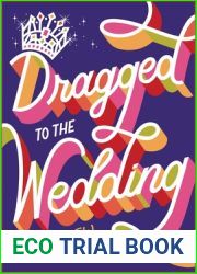 Dragged to the Wedding