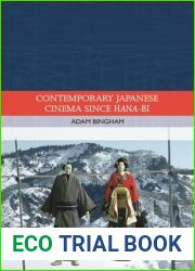 Contemporary Japanese Cinema Since Hana-Bi