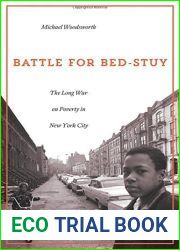 Battle for Bed-Stuy: The Long War on Poverty in New York City
