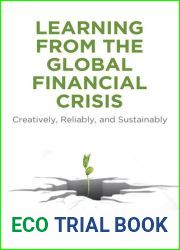 Learning From the Global Financial Crisis: Creatively, Reliably, and Sustainably (High Reliability and Crisis Management)